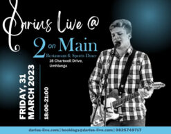 Darius @ 2 on Main 31 March