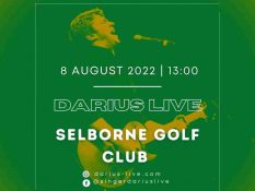 Darius Live @ Selborne Golf Club | 8 August 2022