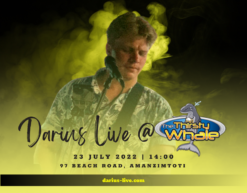 Darius Live @ The Thirsty Whale 23 July 2022
