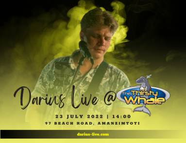 Darius Live @ The Thirsty Whale 23 July 2022
