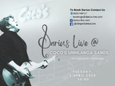 Darius Live at Coco's Umhlanga Sands Tuesday, 2 April 2024