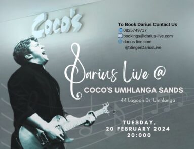 Darius Live at Coco's Umhlanga Sands Tuesday, 20 February 2024